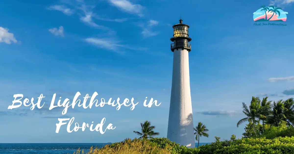 Best Lighthouses in Florida